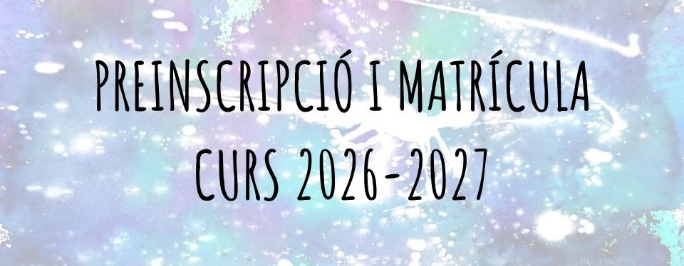 Preinscripció i matricula Curs 2026-27